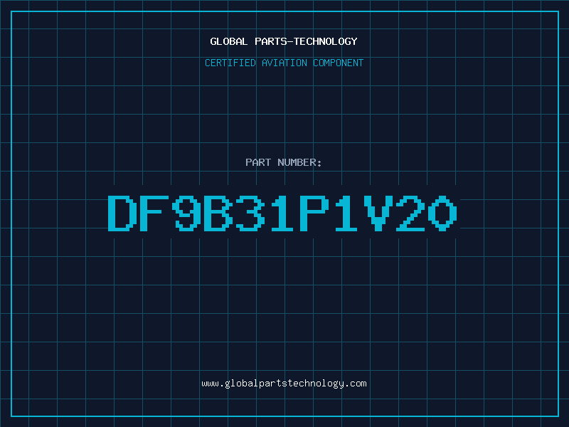 Aviation Part DF9B31P1V20