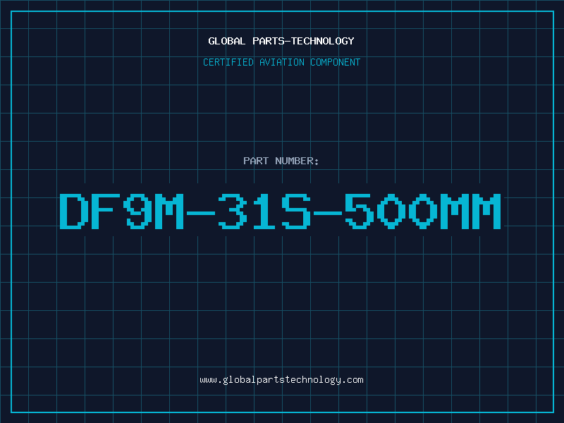Aviation Part DF9M-31S-500MM