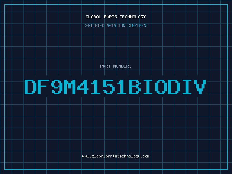 Aviation Part DF9M4151BIODIV