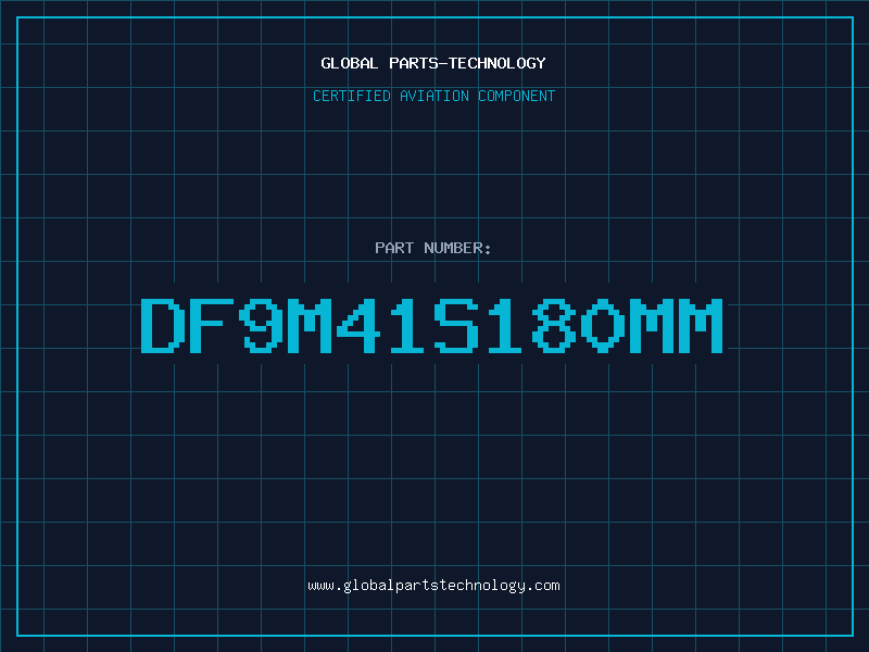 Aviation Part DF9M41S180MM
