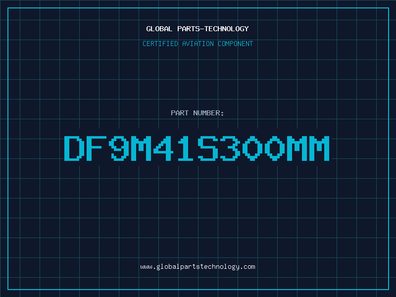 Aviation Part DF9M41S300MM