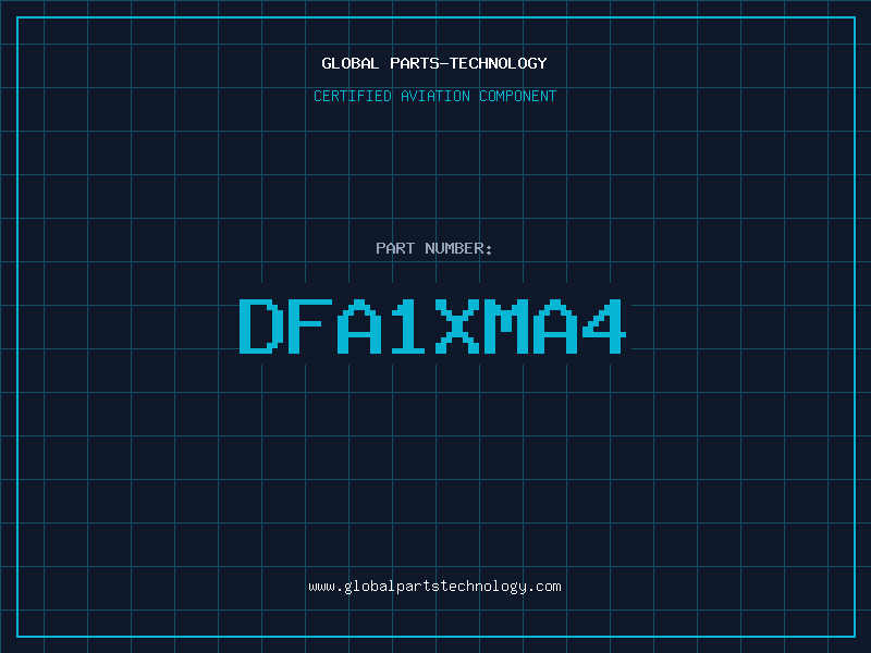 Aviation Part DFA1XMA4