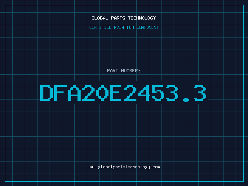 Aviation Part DFA20E2453.3
