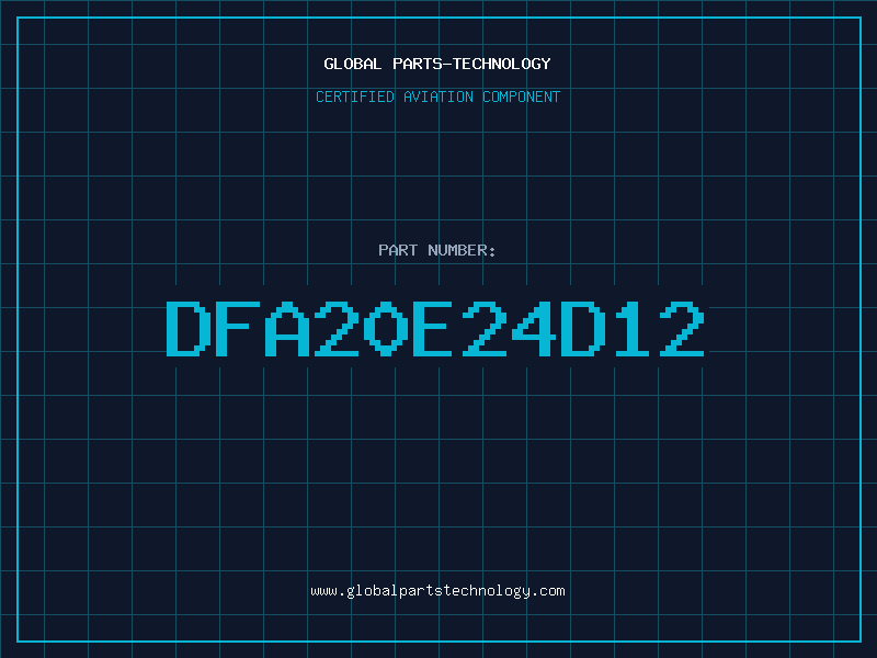 Aviation Part DFA20E24D12