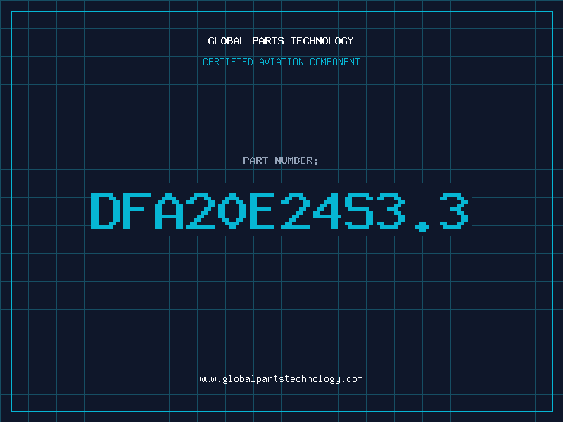 Aviation Part DFA20E24S3.3