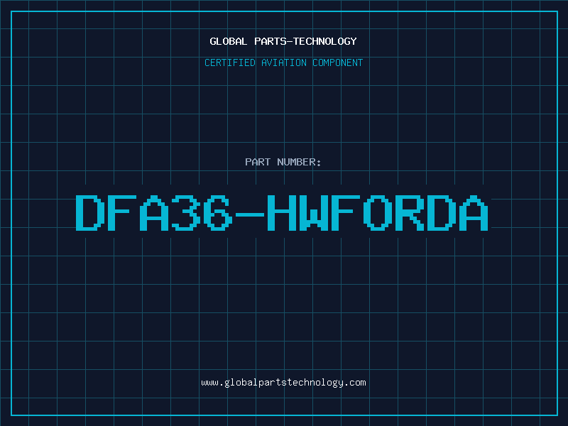 Aviation Part DFA36-HWFORDA