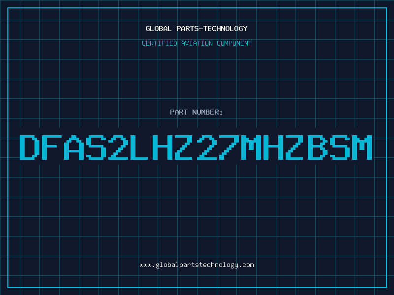 Aviation Part DFAS2LHZ27MHZBSM