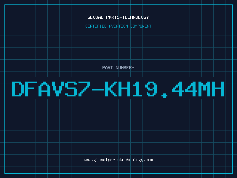 Aviation Part DFAVS7-KH19.44MH