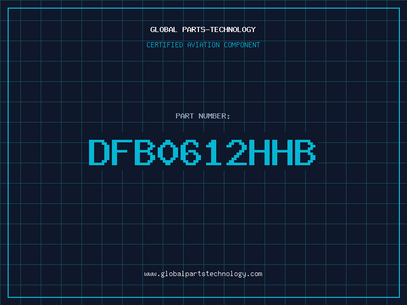 Aviation Part DFB0612HHB