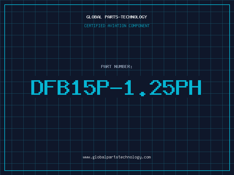 Aviation Part DFB15P-1.25PH