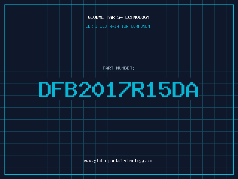 Aviation Part DFB2017R15DA