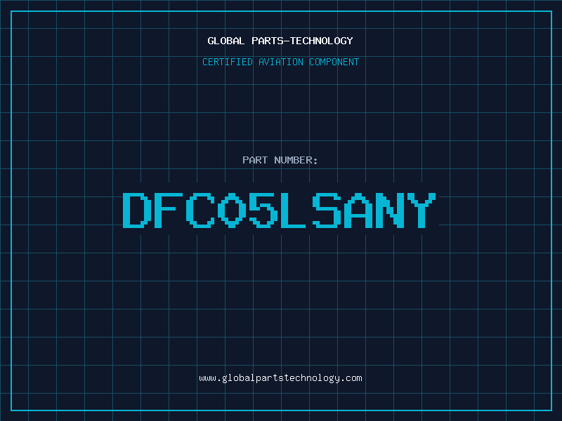 Aviation Part DFC05LSANY