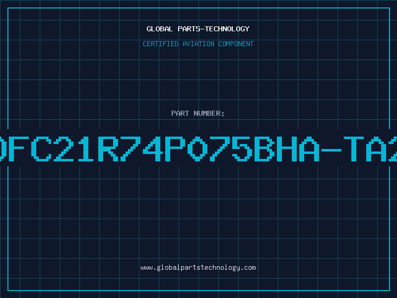 Aviation Part DFC21R74P075BHA-TA2