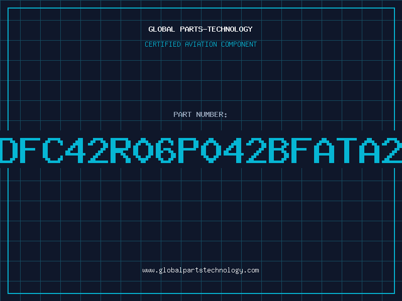 Aviation Part DFC42R06P042BFATA2