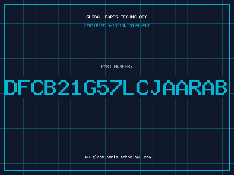 Aviation Part DFCB21G57LCJAARAB