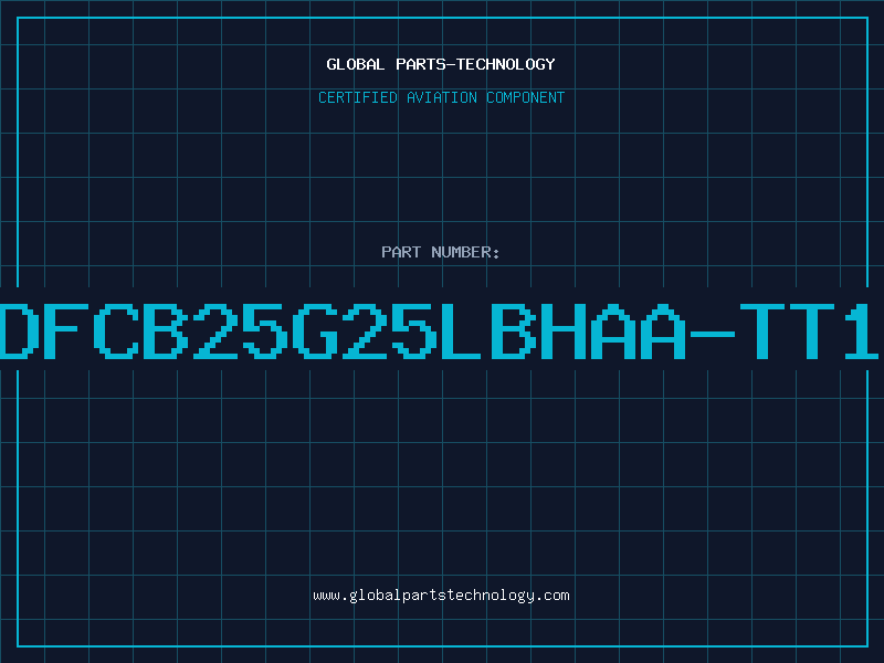 Aviation Part DFCB25G25LBHAA-TT1
