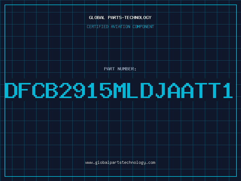 Aviation Part DFCB2915MLDJAATT1