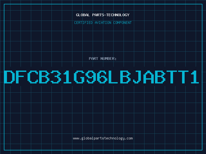 Aviation Part DFCB31G96LBJABTT1