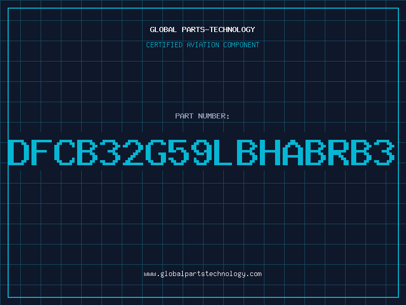 Aviation Part DFCB32G59LBHABRB3