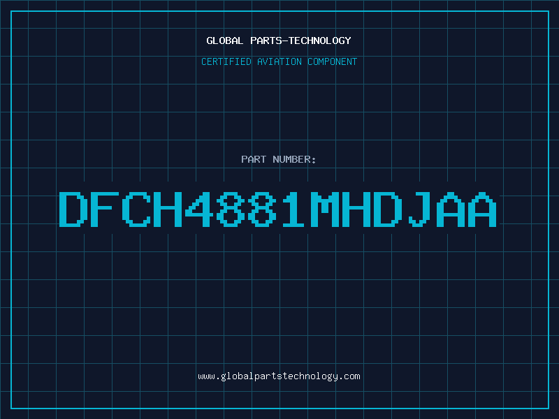 Aviation Part DFCH4881MHDJAA