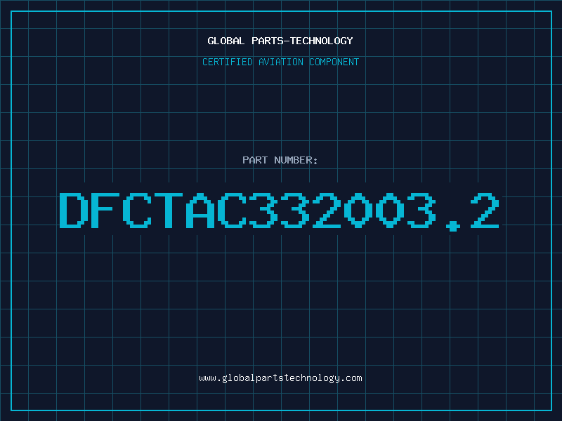 Aviation Part DFCTAC332003.2