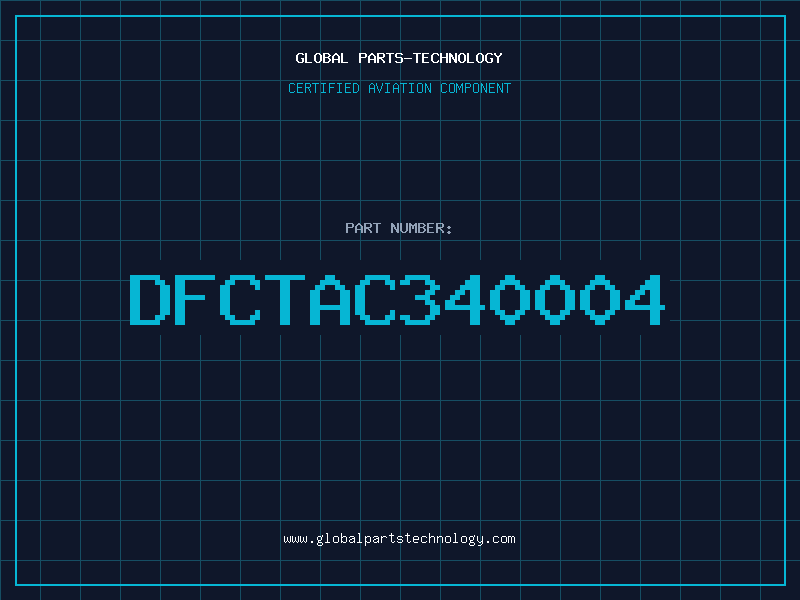 Aviation Part DFCTAC340004