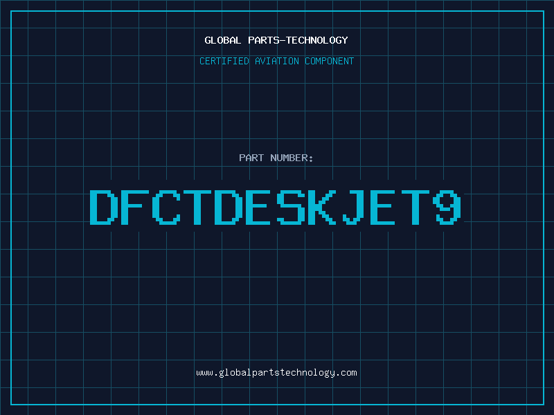 Aviation Part DFCTDESKJET9