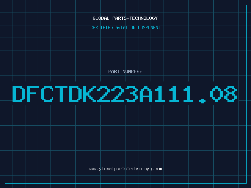 Aviation Part DFCTDK223A111.08