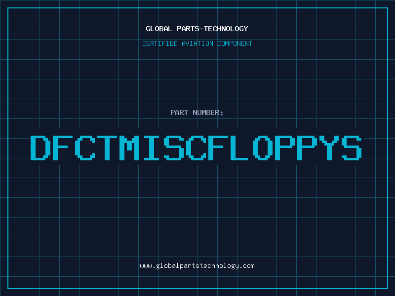 Aviation Part DFCTMISCFLOPPYS