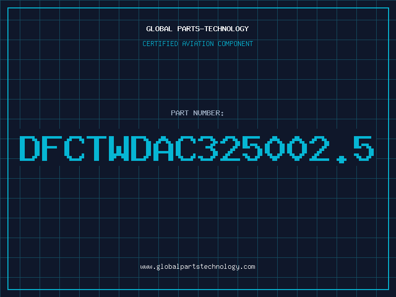 Aviation Part DFCTWDAC325002.5