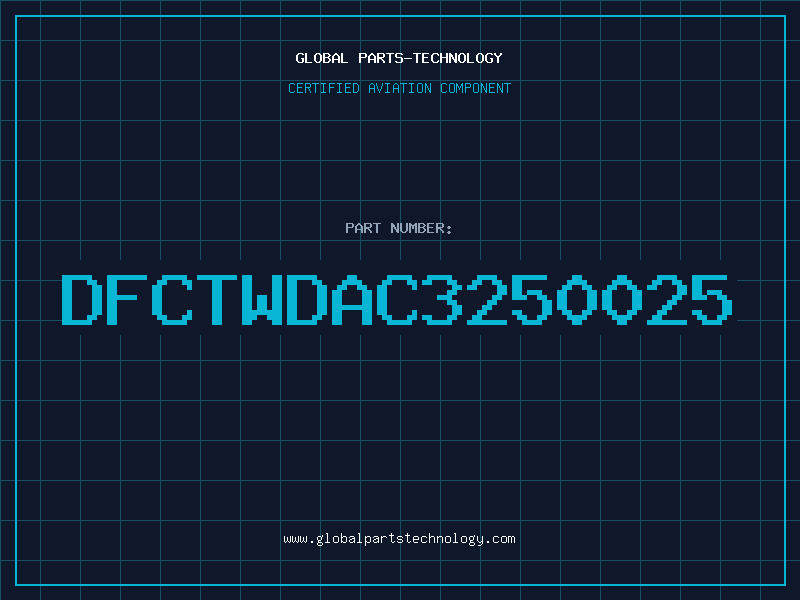 Aviation Part DFCTWDAC3250025