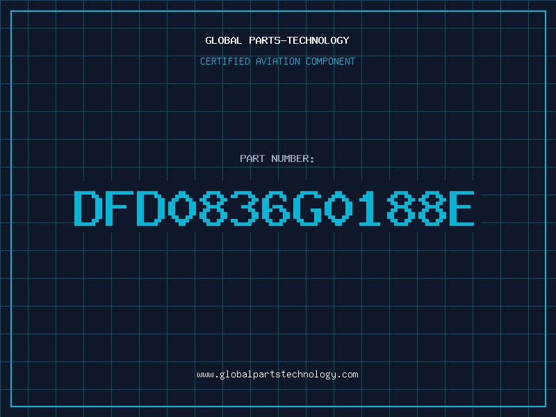 Aviation Part DFD0836G0188E
