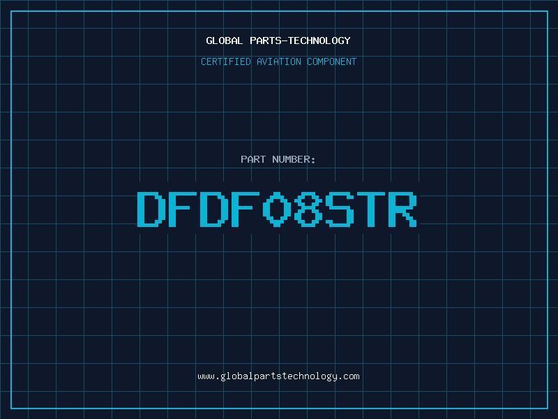 Aviation Part DFDF08STR