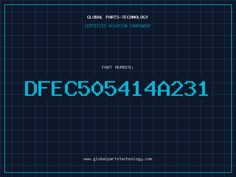Aviation Part DFEC505414A231