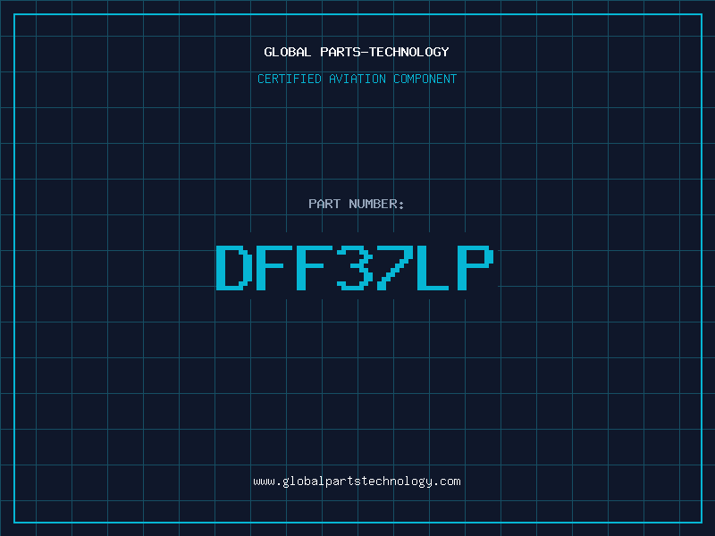 Aviation Part DFF37LP