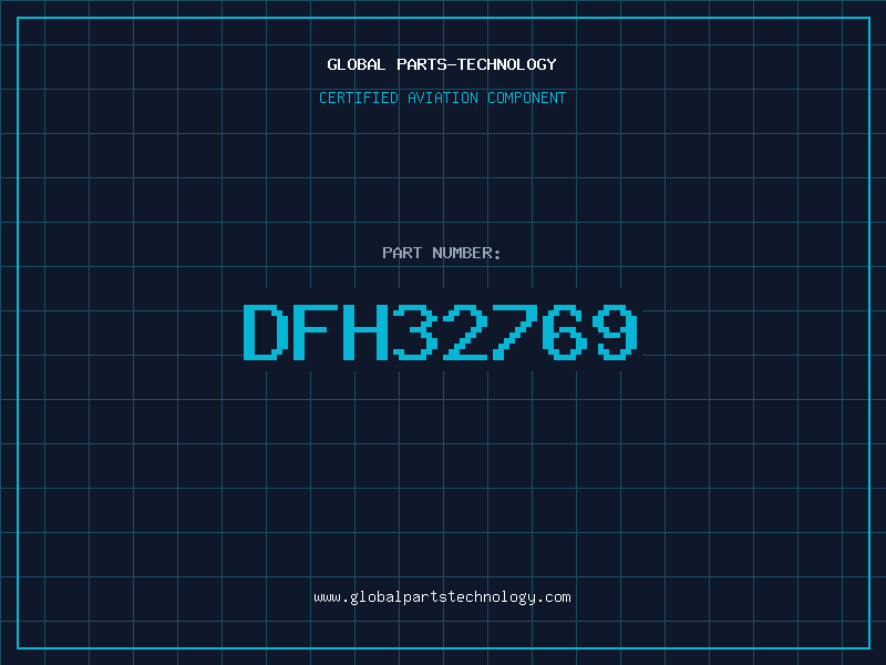 Aviation Part DFH32769