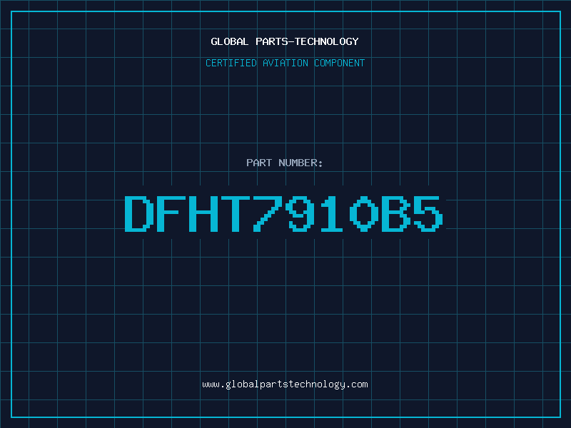 Aviation Part DFHT7910B5