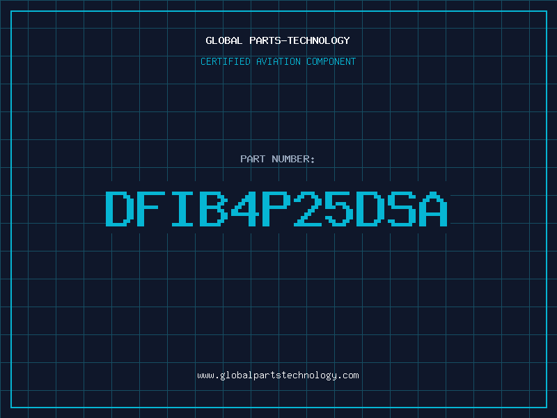 Aviation Part DFIB4P25DSA