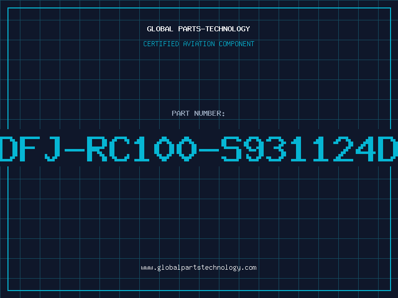 Aviation Part DFJ-RC100-S931124D