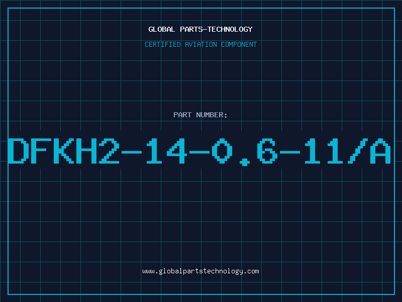 Aviation Part DFKH2-14-0.6-11/A