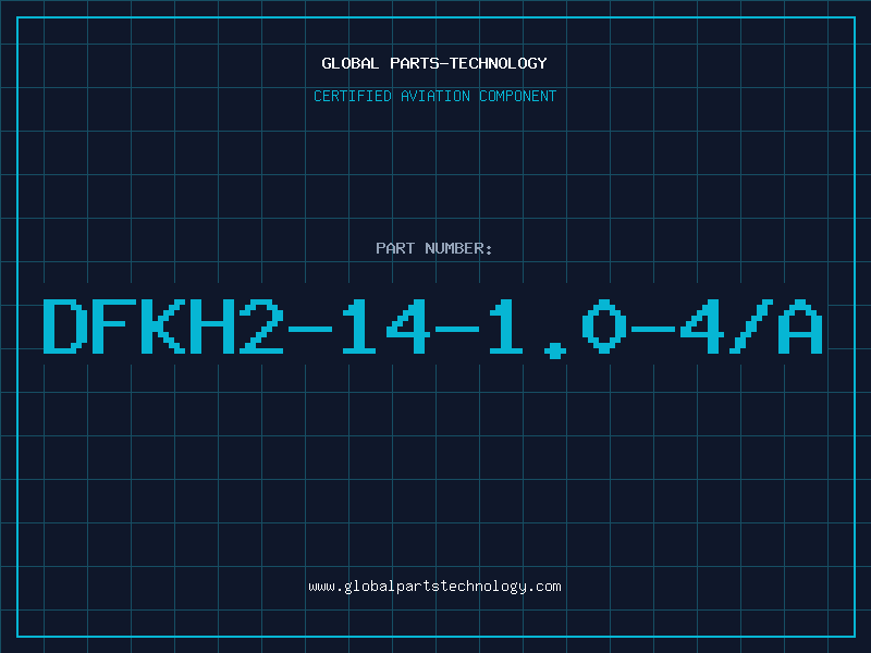 Aviation Part DFKH2-14-1.0-4/A
