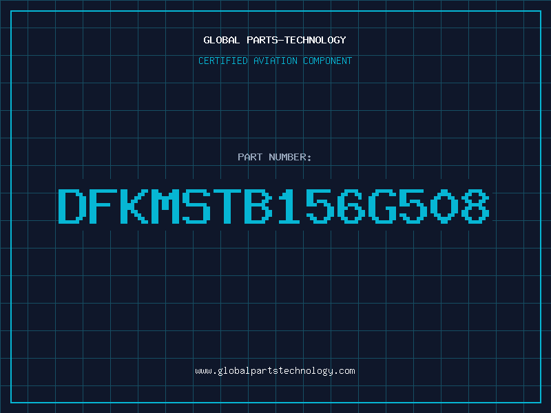 Aviation Part DFKMSTB156G508