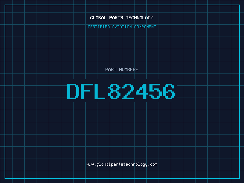 Aviation Part DFL82456
