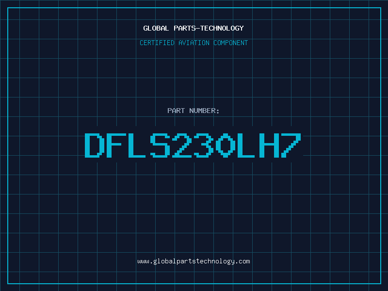Aviation Part DFLS230LH7