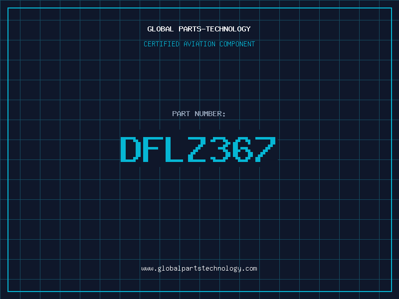Aviation Part DFLZ367