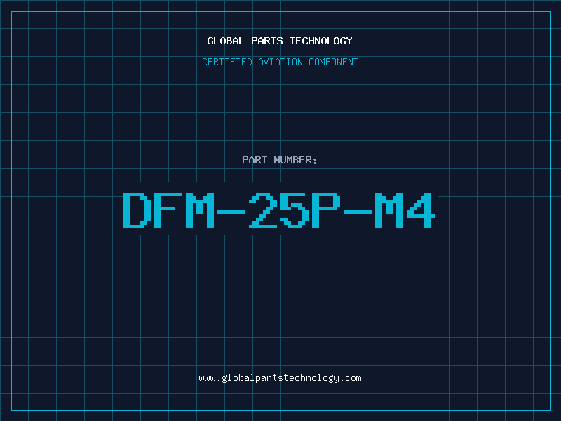 Aviation Part DFM-25P-M4