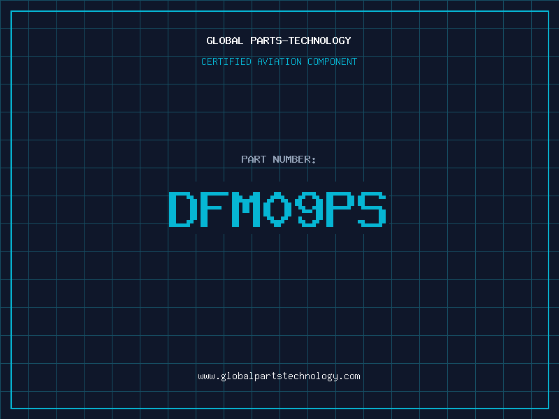 Aviation Part DFM09PS