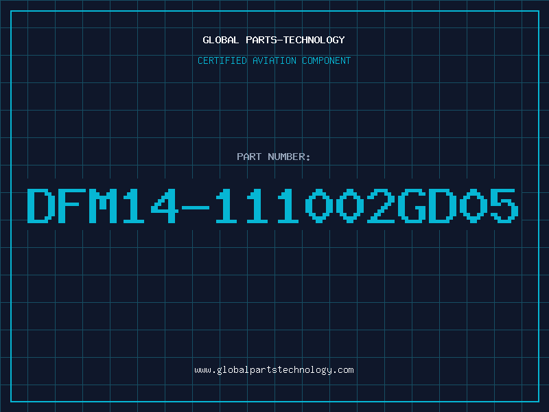 Aviation Part DFM14-111002GD05