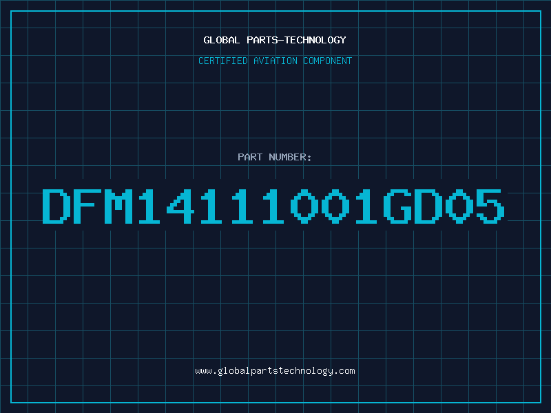 Aviation Part DFM14111001GD05