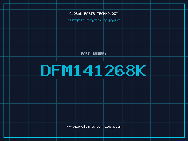 Aviation Part DFM141268K
